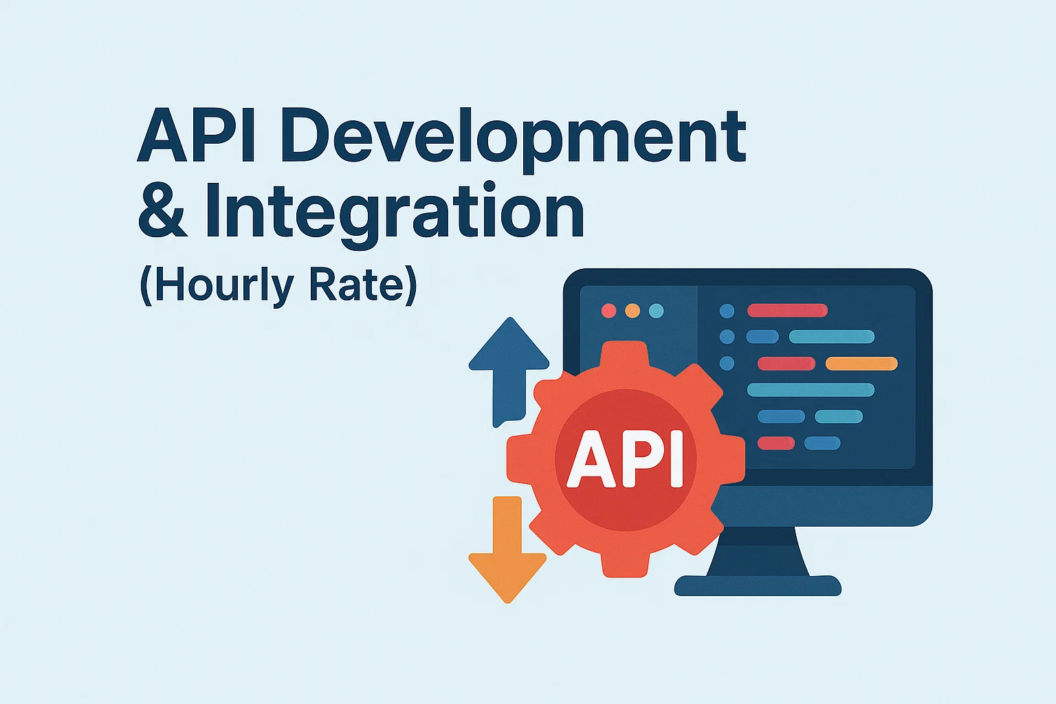 API Development & Integration (Hourly Rate)
